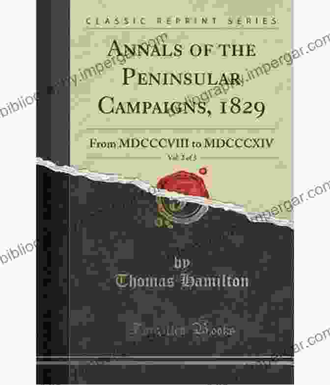 Annals Of The Peninsular Campaigns Volume II Book Cover Annals Of The Peninsular Campaigns From 1808 To 1814 Vol II