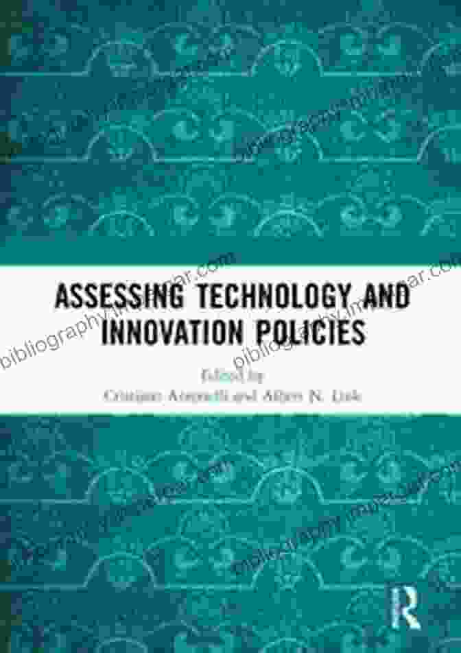 Assessing Technology And Innovation Policies Book Cover Assessing Technology And Innovation Policies