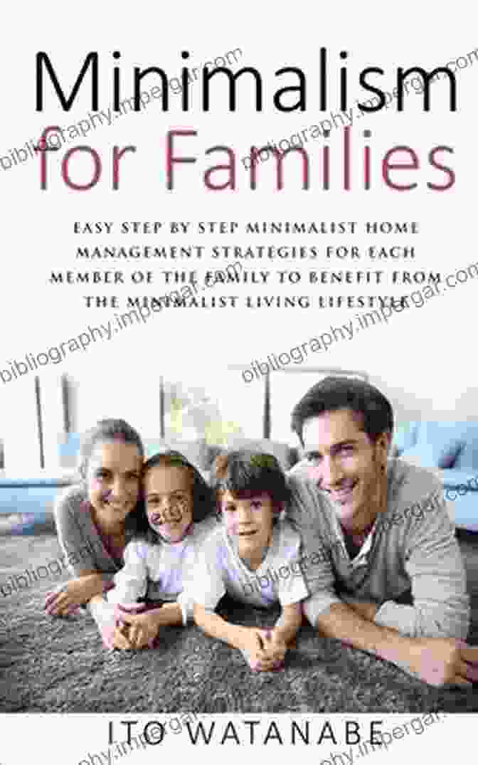 Author's Headshot Minimalism For Families: Easy Step By Step Minimalist Home Management Strategies For Each Member Of The Family To Benefit From The Minimalist Living Lifestyle