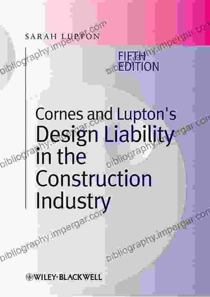 Cornes And Lupton Design Liability In The Construction Industry Book Cornes And Lupton S Design Liability In The Construction Industry