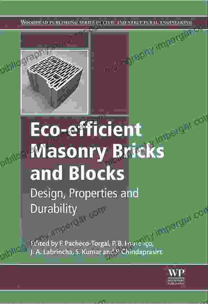 Eco Efficient Masonry Bricks And Blocks Book Cover Eco Efficient Masonry Bricks And Blocks: Design Properties And Durability (Woodhead Publishing In Civil And Structural Engineering 55)