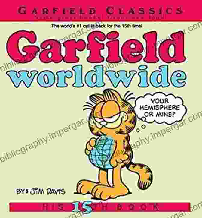 Garfield Worldwide Cover Garfield Worldwide: His 15th (Garfield Series)