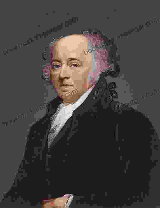 John Adams, The Second President Of The United States Sages And Heroes Of The American Revolution