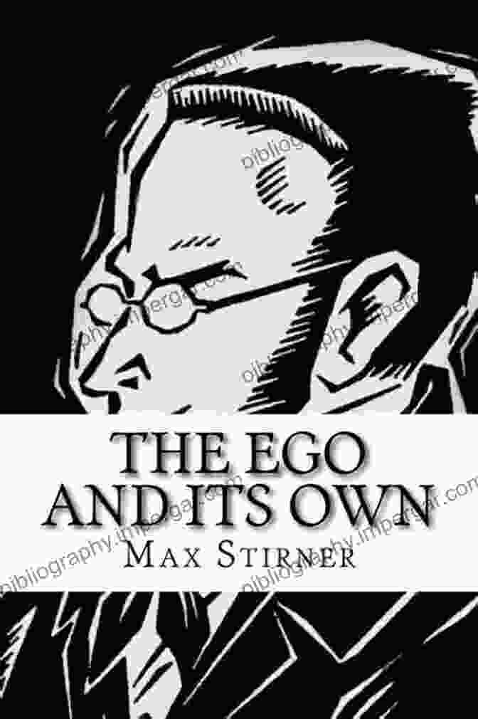 Max Stirner, The Ego And Its Own Weltschmerz: Pessimism In German Philosophy 1860 1900