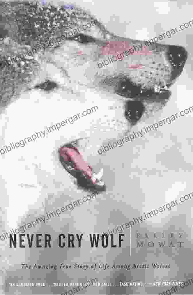 Never Cry Wolf Book Cover Never Cry Wolf Farley Mowat