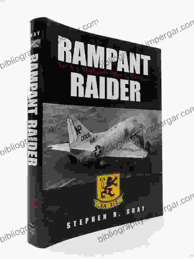 Rampant Raider Book Cover Depicting A Skyhawk Pilot Against A Backdrop Of War Torn Vietnam Rampant Raider: An A 4 Skyhawk Pilot In Vietnam