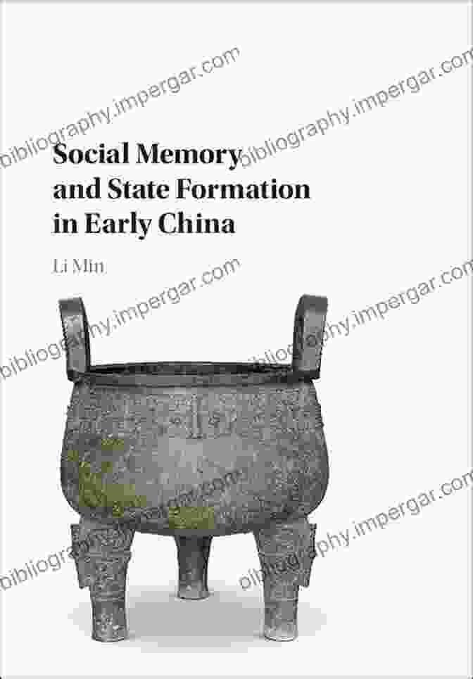 Social Memory And State Formation In Early China Book Cover Social Memory And State Formation In Early China