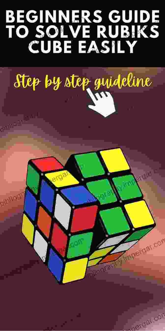 Step By Step Illustration Of The First Step In Solving The Rubik's Cube For Beginners How To Solve Rubik S Cube : Videoguide And Easy To Follow Step By Step (Mind Exercise Creativity 3)