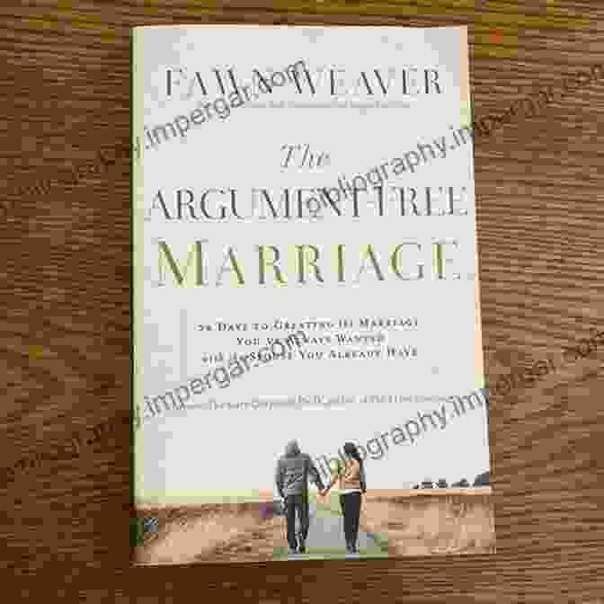 The Argument Free Marriage Book Cover The Argument Free Marriage: 28 Days To Creating The Marriage You Ve Always Wanted With The Spouse You Already Have