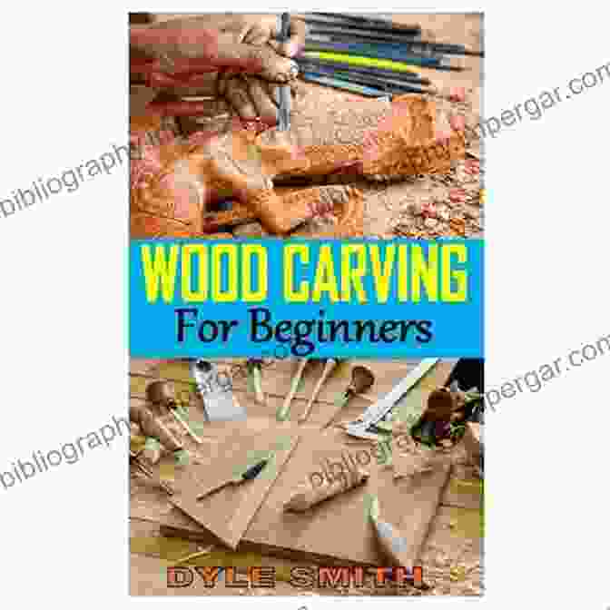 The Complete Guide To Woodcarving Book Cover The Complete Of Woodcarving: Everything You Need To Know To Master The Craft