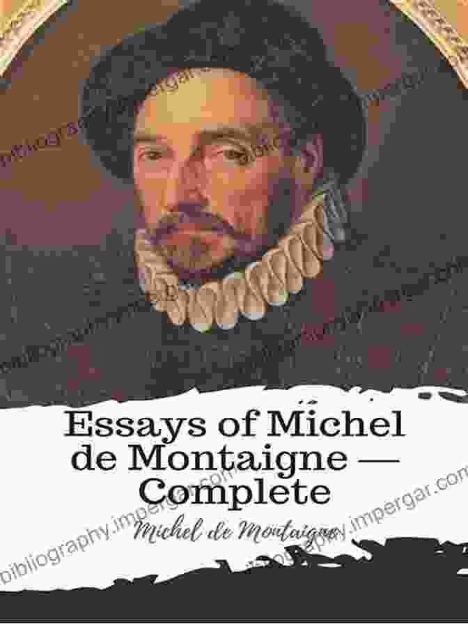 The Essays Of Michel De Montaigne FRIEDRICH NIETZSCHE: 10 Quintessential Philosophy Including Autobiography Essays Letters All In One Volume: Thus Spoke Zarathustra Beyond Birth Of Tragedy The Case Of Wagner