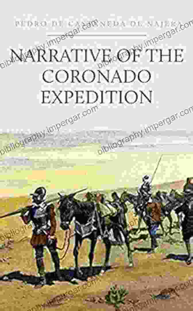 The Narrative Of The Coronado Expedition Book Cover Narrative Of The Coronado Expedition (Relacion De La Jornada De Cibola)