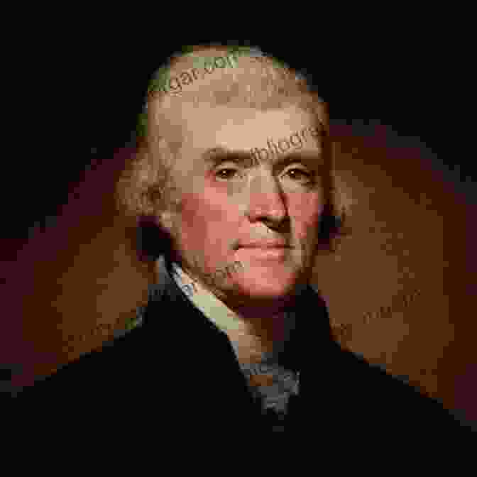 Thomas Jefferson, The Third President Of The United States Sages And Heroes Of The American Revolution