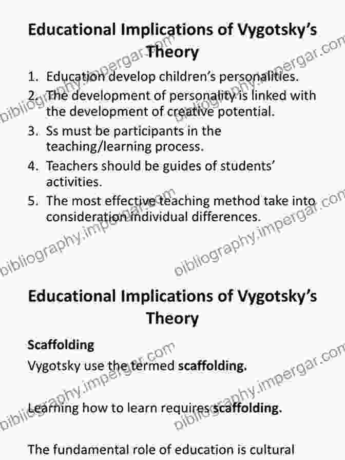 Vygotsky's Theory Has Profound Implications For Educational Practice, Guiding The Creation Of Social And Interactive Learning Environments. The Transformative Mind: Expanding Vygotsky S Approach To Development And Education