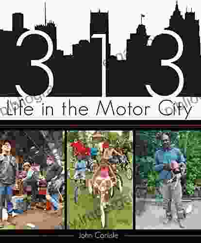 313: Life in the Motor City