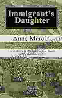 Immigrant S Daughter: Life As A Girl With Lithuanian Immigrant Parents In New York In The 1920 S