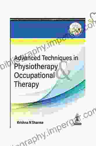 Advanced Techniques in Physiotherapy Occupational Therapy