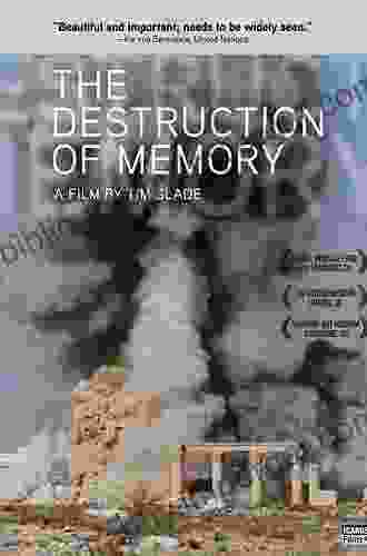 The Destruction Of Memory: Architecture At War Second Expanded Edition