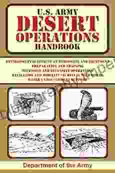 U S Army Desert Operations Handbook (US Army Survival)