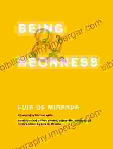 Being And Neonness Translation And Content Revised Augmented And Updated For This Edition By Luis De Miranda