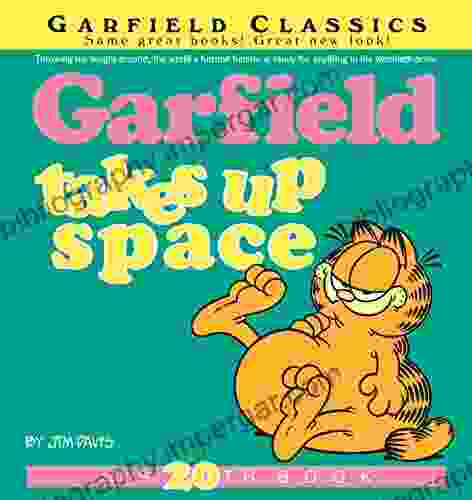 Garfield Takes Up Space: His 20th (Garfield Series)