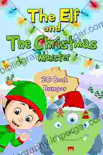 Christmas Elves And Christmas Monster Stories: 20 Story Bumper Pack