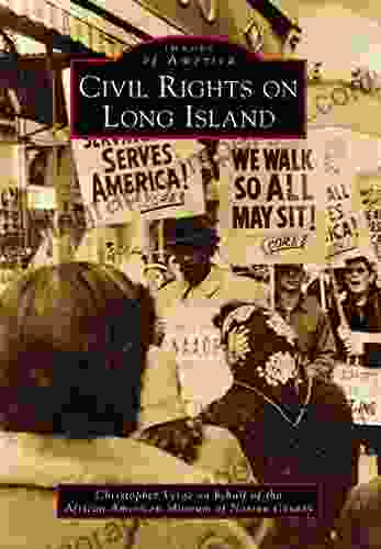 Civil Rights On Long Island (Images Of America)