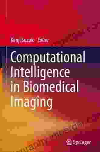 Computational Intelligence In Biomedical Imaging