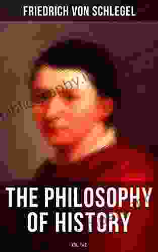 The Philosophy Of History (Vol 1 2)