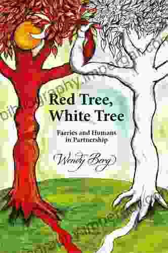 Red Tree White Tree Wendy Berg