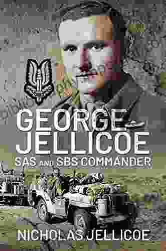 George Jellicoe: SAS And SBS Commander