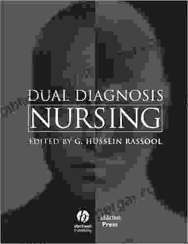 Dual Diagnosis Nursing G Hussein Rassool