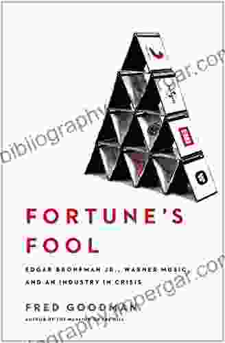 Fortune S Fool: Edgar Bronfman Jr Warner Music And An Industry In Crisis