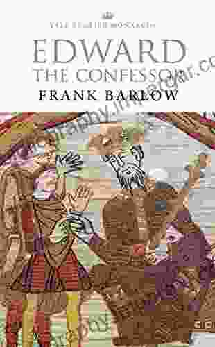 Edward The Confessor Frank Barlow