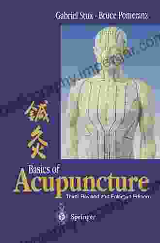 Basics Of Acupuncture Gabriel Stux