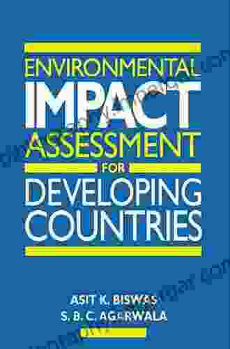 Evaluating Environmental And Social Impact Assessment In Developing Countries