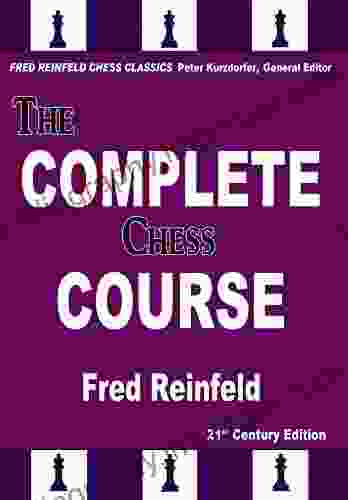 The Complete Chess Course: From Beginning To Winning Chess