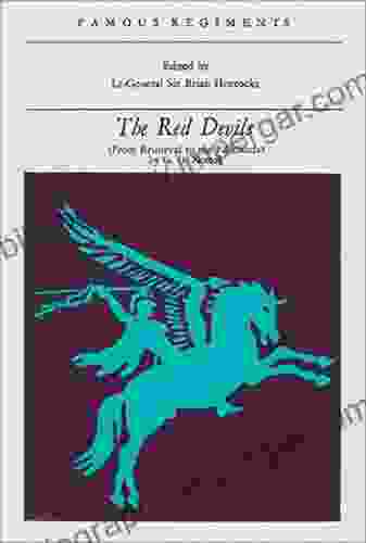 The Red Devils: From Bruneval To The Falklands (Famous Regiments)