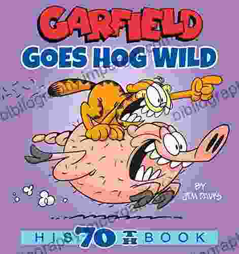 Garfield Goes Hog Wild: His 70th