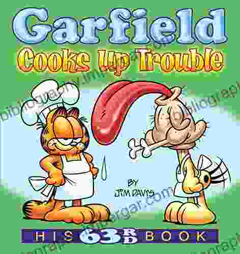 Garfield Cooks Up Trouble: His 63rd