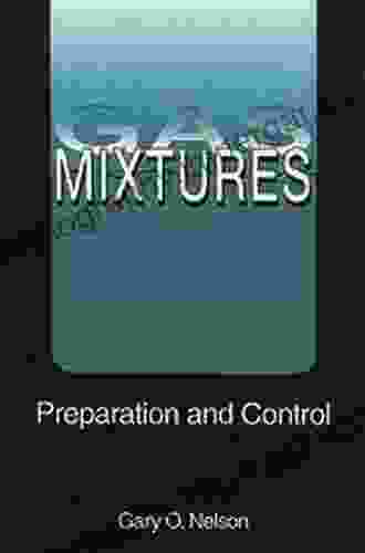 Gas Mixtures: Preparation And Control