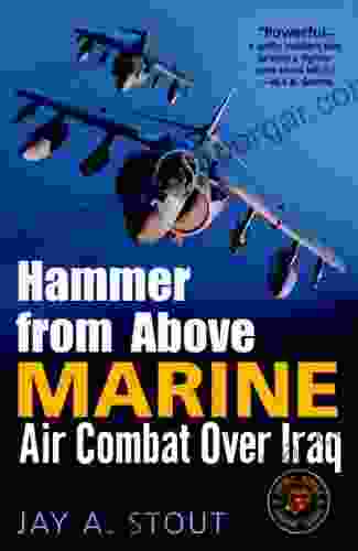 Hammer From Above: Marine Air Combat Over Iraq