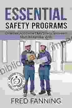 Essential Safety Programs: A handbook for the New Collateral Additional Safety Specialist