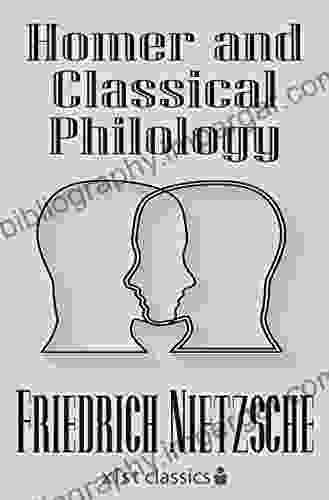 Homer And Classical Philology (Xist Classics)