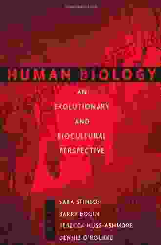 Human Biology: An Evolutionary And Biocultural Perspective