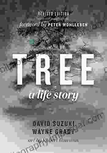 Tree: A Life Story George W Carey