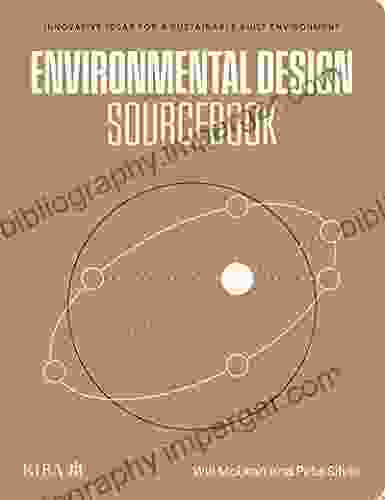 Environmental Design Sourcebook: Innovative Ideas for a Sustainable Built Environment