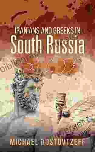 Iranians And Greeks In South Russia