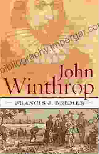 John Winthrop: Biography As History