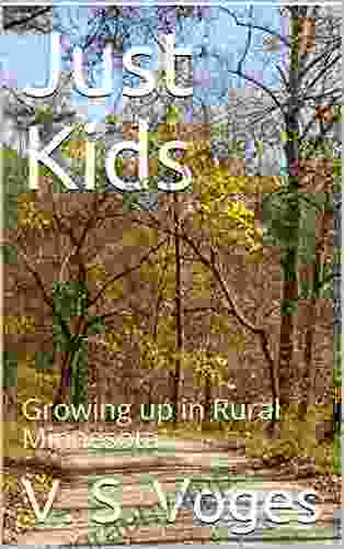 Just Kids: Growing Up In Rural Minnesota